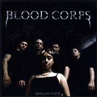 Blood Corps : Hollow Point